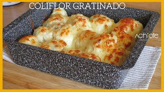 COLIFLOR GRATINADO  Deliciosa receta de Coliflor con Queso fundido que amarás [upl. by Akinhoj7]