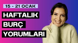 15 OCAK HAFTASI  HAFTALIK BURÇ YORUMLARI [upl. by Carmencita]