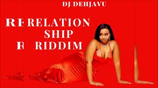 RELATIONSHIP RIDDIM MIX 2024 DJ DEHJAVU SEAN PAUL CECILE WAYRE ALAINE CHRIS MARTIN mixwizardent [upl. by Aleyak]