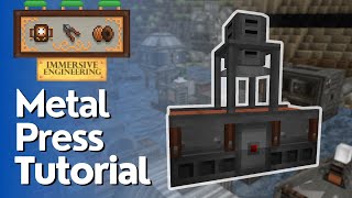 Metal Press Full Tutorial  Immersive Engineering [upl. by Adnilreh]