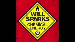 Will Sparks Feat Flea  Chemical Energy [upl. by Adley707]