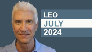 Leo July 2024 · AMAZING PREDICTIONS [upl. by Putnem]