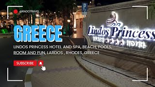 Lindos Princess Hotel and SPA Beach Pools Room and Fun Lardos  Rhodes Greece 2024 [upl. by Bridgette]