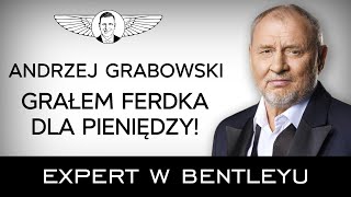 Jak zbudować nieśmiertelną markę osobistą Andrzej Grabowski Expert w Bentleyu [upl. by Eihcra992]