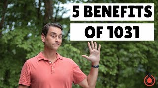 5 Powerful Benefits of a 1031 Exchange Explained [upl. by Toor]