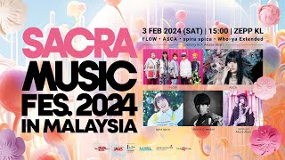 SACRA MUSIC FES 2024 IN MALAYSIA [upl. by Yelroc]