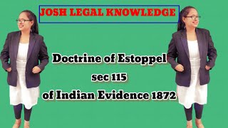 Doctrine of Estoppel under sec 115 of Indian Evidence Act 1872 [upl. by Lorant]