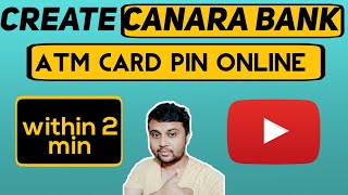 how to create Canara Bank debit card or ATM card pin online through net bankingcanarabank [upl. by Kendrah781]