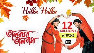 Halka Halka  Bengali Full Song  Hiran  Srabanti  Love Song  Bhalobasa Bhalobasa  Eskay Movies [upl. by Eissed]