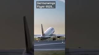 Germanwings Flight 9525 [upl. by Clough210]