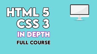 HTML5 And CSS3 in Depth Full Course [upl. by Seow629]