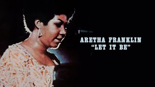 Aretha Franklin  Let It Be Official Lyric Video [upl. by Lamson]