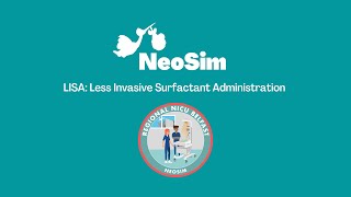 How to Prepare for LISA Less Invasive Surfactant Administration [upl. by Diella490]