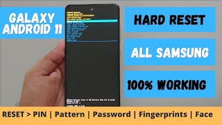 How to Hard Reset SAMSUNG Galaxy Android 11 Devices  Final Solution 100 Working [upl. by Eitsym]