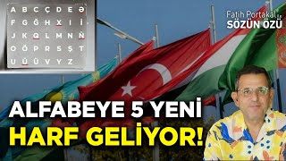 ALFABEYE 5 YENİ HARF GELİYOR [upl. by Aihsekal]