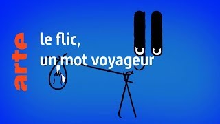 le flic un mot voyageur  Karambolage  ARTE [upl. by Odlanyar]