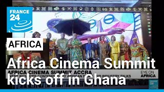 First ever Africa Cinema Summit kicks off in Ghana • FRANCE 24 English [upl. by Gotthelf]