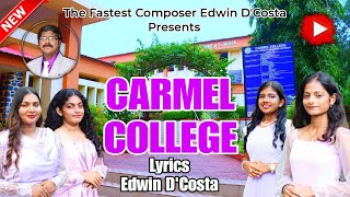 New Konkani Songs 2024  CARMEL COLLEGE NUVEM  By Edwin D’Costa amp STUDENTS OF CARMEL [upl. by Nashner]