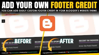 How to add own Footer Credit in Blogger Website theme  Add your Footer Credit in Blogger Templates [upl. by Silsby]