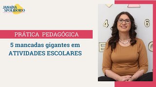 5 mancadas gigantes em ATIVIDADES ESCOLARES [upl. by Noirod]