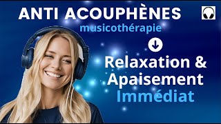 Musicothérapie Anti Acouphènes  Bruit Blanc  Apaisement immédiat [upl. by Blane]