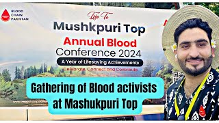 The Journey of a Blood Activist to Mashkpuri Top Annual Blood conference 2024 [upl. by Bella235]