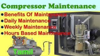 Compressor Maintenance in Tamil  Compressor Check List  Air Compressor ServiceScrew Compressor [upl. by Ahsocin]