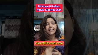 RBI Grade B 2024 Phase 1 Expected Result Date [upl. by Kaliope122]