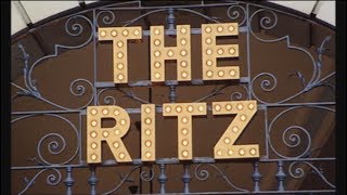 The Ritz Checking Into History [upl. by Oicnoel]