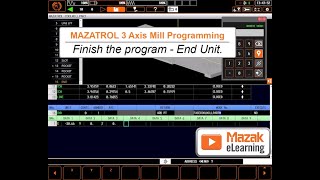 MAZATROL Programming Briefs  Finish the Program End Unit [upl. by Estas]