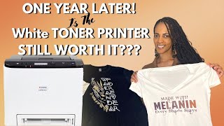 Is A White Toner Printer Still Worth The Money One Year Later Full Demo amp Update [upl. by Riesman]