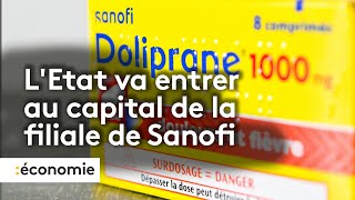 LEtat va entrer au capital de la filiale de Sanofi qui produit le Doliprane [upl. by Malissia]