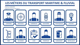 Les Métiers du Transport Maritime et Fluvial [upl. by Eldora130]