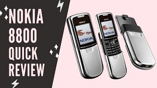 Nokia 8800 Quick Review Series as Old is Gold [upl. by Tocci]