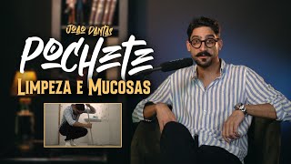 POCHETE EP5  Limpeza e Mucosas [upl. by Nyret971]