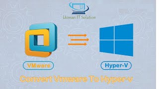 How To Convert Vmware VM To HyperV VM Step By Step Guide  Usman IT Solution [upl. by Ailimac671]