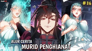 AKIBAT IKUT CAMPUR DALAM URUSAN ORANG LAIN  ALUR CERITA MANHUA  MURID PENGHIANAT PART 36 [upl. by Oinolopa]