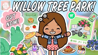 OUT NOW 🥳 WILLOW TREE PARK 🌳🌸 TOCA LIFE WORLD 🌍 [upl. by Isacco]