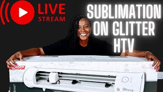 The Ultimate Glitter HTV Sublimation Tutorial with Siser Romeo [upl. by Batchelor]