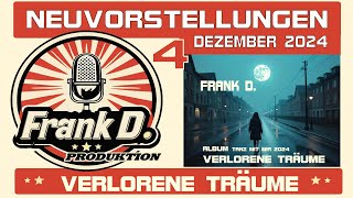 Frank D  verlorene träume [upl. by Aninnaig]