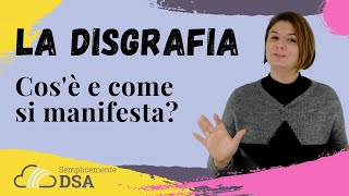 Disturbi dellApprendimento DSA  La Disgrafia cosè Come si manifesta [upl. by Ayekin]