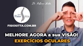 EXERCÍCIOS OCULARES RELAXAMENTO e FORTALECIMENTOS MÚSCULOS dos OLHOS Fisioterapia Dr Robson Sitta [upl. by Sualokin]