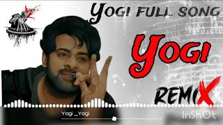 Yogi full song dj Danu [upl. by Damarra809]