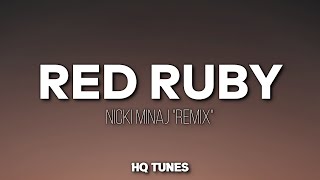 Nicki Minaj  Red Ruby Da Sleeze AudioLyrics 🎵  uh oooh uh oooh Remix [upl. by Elephus207]