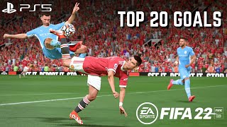 FIFA 22  TOP 20 GOALS 1  4K [upl. by Adnahsed]