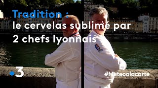 Le cervelas sublimé par deux chefs lyonnais à vous de trancher   Météo à la carte [upl. by Acir]