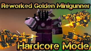 Reworked Golden Minigunner Hardcore Mode Roblox Tower Defense Simulator [upl. by Orazal324]