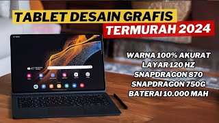 7 REKOMENDASI TABLET DESAIN GRAFIS MURAH TERBAIK 2024 [upl. by Aierbma823]