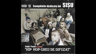 CODU PENAL vă prezintă quot HIP HOP GREU DE DIFUZAT quot  2004 COMPILAŢIE full [upl. by Neztnaj]