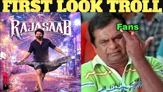 RajaSaab First Look Troll  Prabhas Maruthi Title and First Look  Prabhas  RajaSaab  Troll Plaza [upl. by Yhcir841]